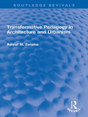cover image of Transformative Pedagogy in Architecture and Urbanism